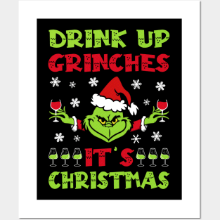 Drink up grinches Posters and Art